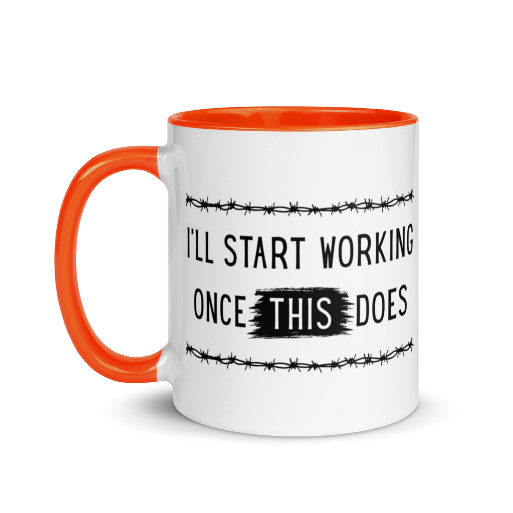 I'll Start Working Once This Does (Coffee Mug) - Off Grid Outfitters
