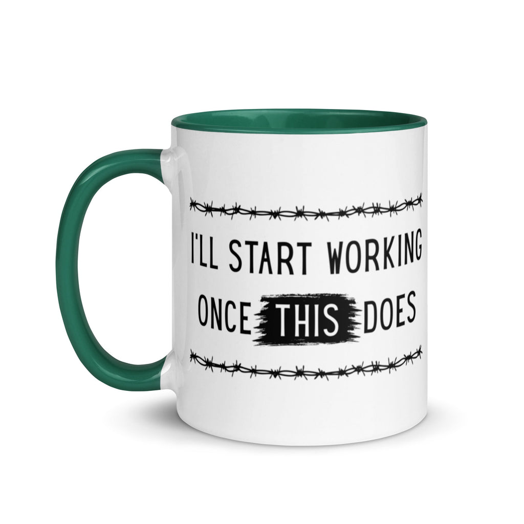 I'll Start Working Once This Does (Coffee Mug) - Off Grid Outfitters