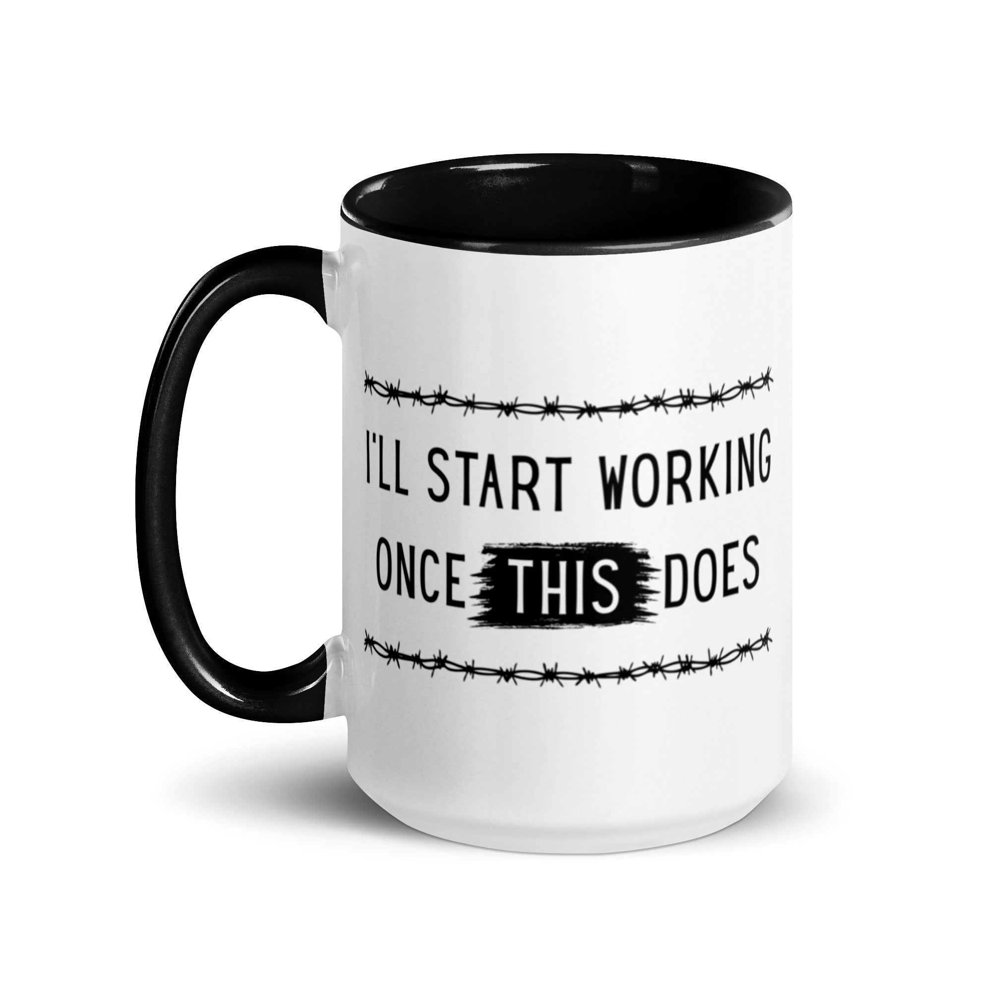I'll Start Working Once This Does (Coffee Mug) - Off Grid Outfitters