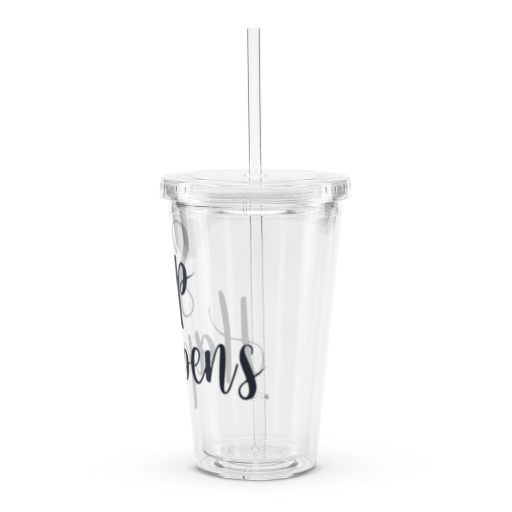 Sip Happens (Clear Tumbler) - Off Grid Outfitters